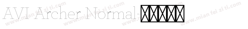 AVI Archer Normal字体转换